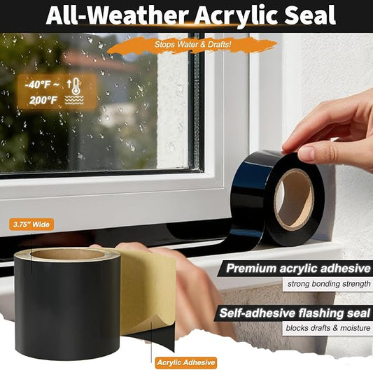 Flashing Tape for Windows and Doors, 3.75 in x 90 ft Roll, Acrylic Adhesive, Self-Adhesive Flashing Tape, Waterproof, UV Resistant, Great for Sealing Doors, Windows, and Construction & Repairs