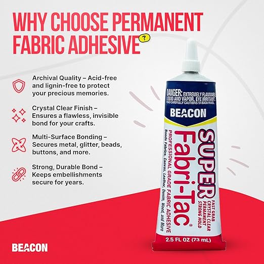 BEACON Super Fabri-Tac - New Industrial Grade Fabric Adhesive - Fast Grab, Quick Drying, Permanent & Crystal Clear - Suitable for Fabrics, Wood, Glass & More, 2.5-Ounce