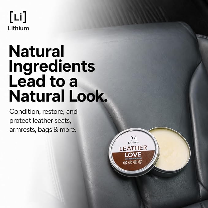 Lithium Leather Love Car Leather Cleaner and Conditioner - Deep Hydrating All Natural Premium Care For Car Interior that Restores, Rehydrates and Protects (8oz)