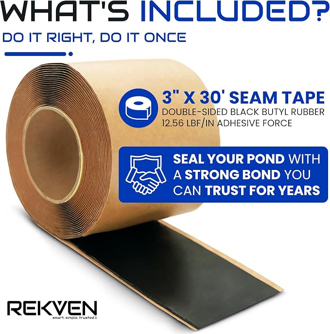 Pond Liner Seam Tape - 30 Feet x 3 Inch - Double Sided Butyl Tape - Bond Seal or Repair EPDM PVC HDPE LDPE RPE LLDPE - Perfect for Small or Large Fish and Koi Ponds (Tape Only)