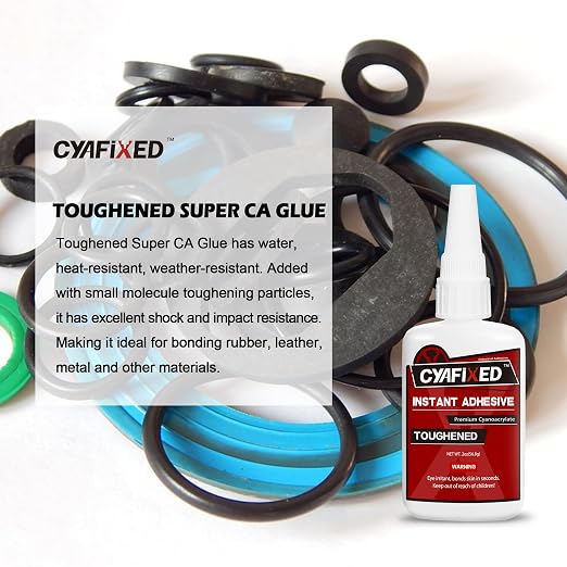CYAFIXED Toughened Super CA Glue, Professional Grade Cyanoacrylate Instant Adhesive, 2 oz. (56.8 Grams) - CA Glue for Rubber, Leather, Carbon Fiber, Speakers and Seals